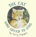 The Cat Who Loved To Sing by Nonny Hogrogian
