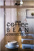 Coffee Bean Connection by Miller, Naomi