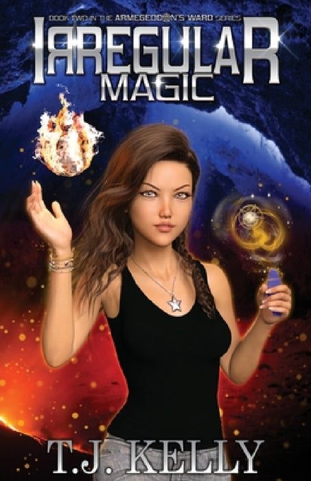Irregular Magic by T. J. Kelly