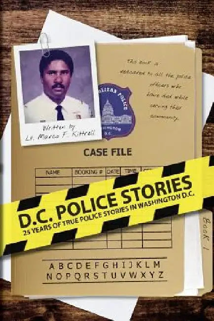 DC Police Stories 1 by Marco F. Kittrell