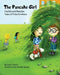 The Pancake Girl: A story about the harm caused by bullying and the healing power of empathy and friendship. by Lisa S. French