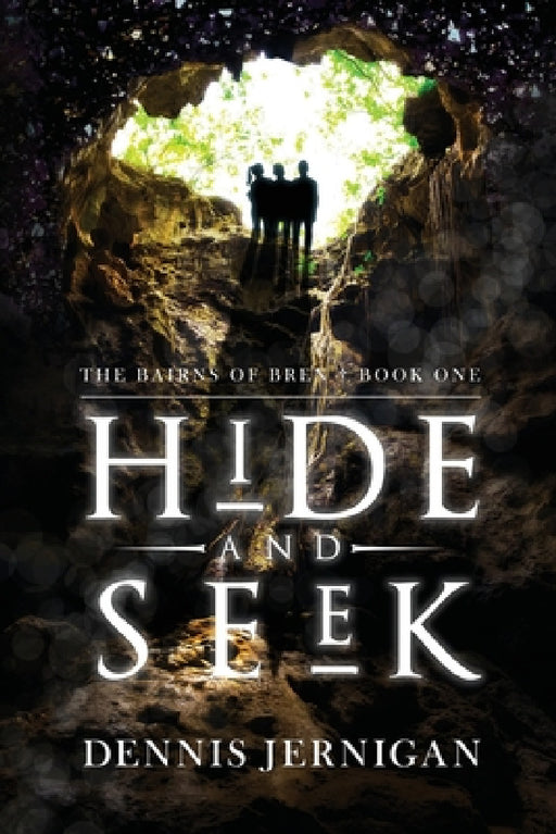 Hide and Seek by Dennis Jernigan