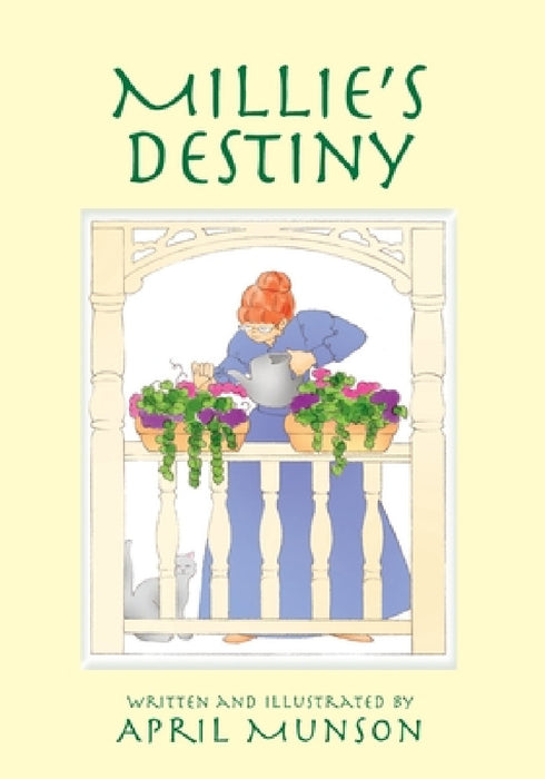 Millie's Destiny by April Munson