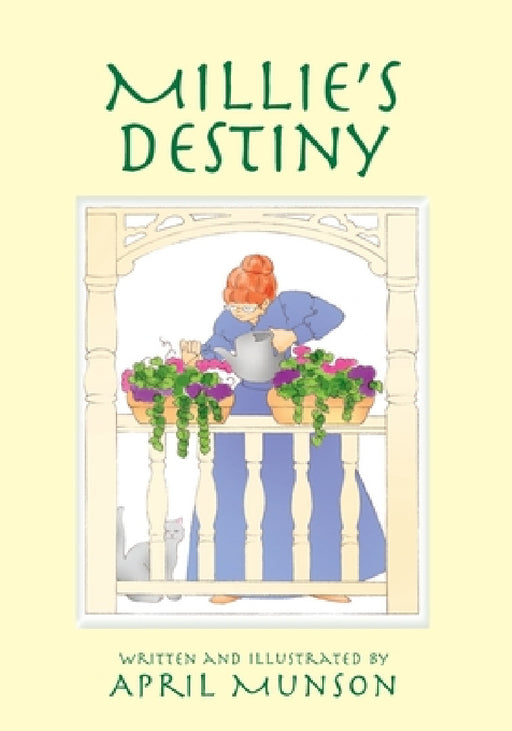Millie's Destiny by April Munson