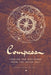 Compass: Finding the Way Home From the Inside Out by Yasmin Germaine Haut