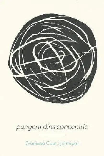 Pungent Dins Concentric by Vanessa Couto Johnson
