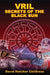 Vril: Secrets of the Black Sun by David Hatcher Childress