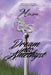 Dream Into Amethyst by M. de Armas