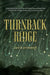 Turnback Ridge by Brightwell, Gerri