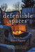 Defensible Spaces by Alison Turner