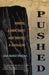 Pushed: Miners, a Merchant, and (Maybe) a Massacre by Ana Maria Spagna