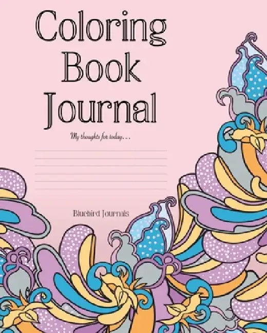 Coloring Book Journal by Bluebird Journals