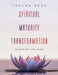 Spiritual Maturity Transformation: Renewing the Mind by Thelma Bess