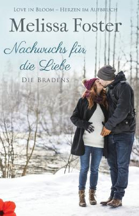 Nachwuchs für die Liebe by Melissa Foster