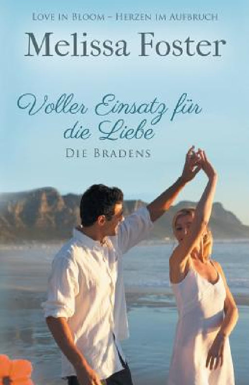 Voller Einsatz für die Liebe by Melissa Foster