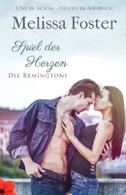Spiel der Herzen by Melissa Foster