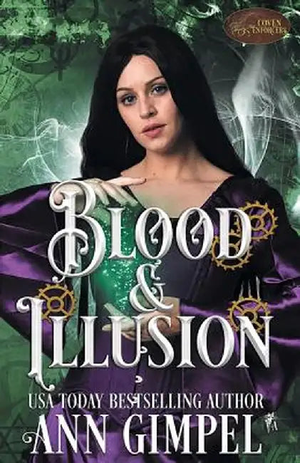 Blood and Illusion: Historical Paranormal Romance by Ann Gimpel