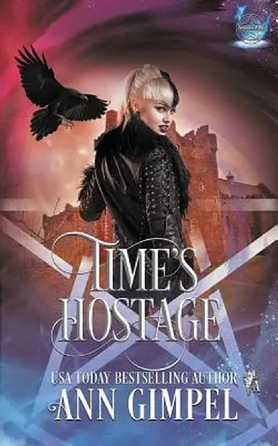 Time's Hostage: Highland Time Travel Paranormal Romance by Ann Gimpel