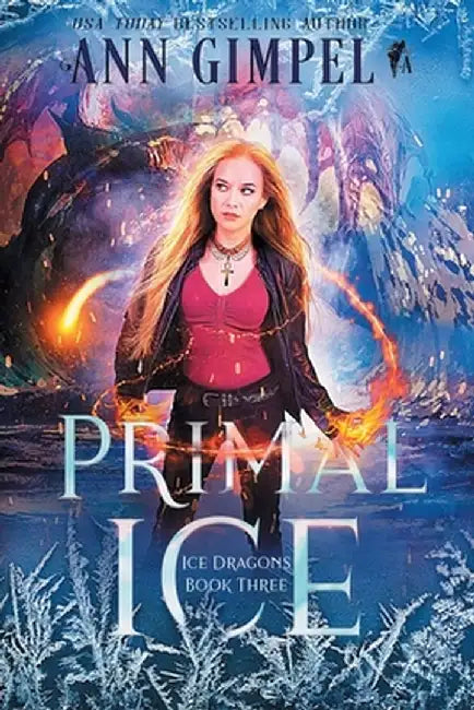 Primal Ice: Paranormal Fantasy by Ann Gimpel