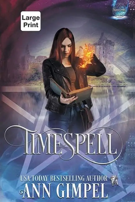 Timespell: Highland Time Travel Paranormal Romance by Ann Gimpel