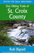 Day Hiking Trails of St. Croix County by Rob Bignell