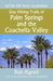 Day Hiking Trails of Palm Springs and the Coachella Valley by Rob Bignell
