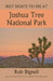 Best Sights to See at Joshua Tree National Park by Rob Bignell