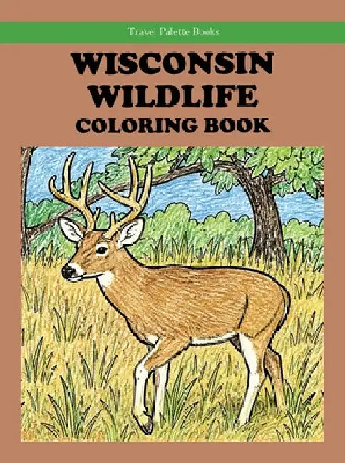 Wisconsin Wildlife Coloring Book by Rob Bignell