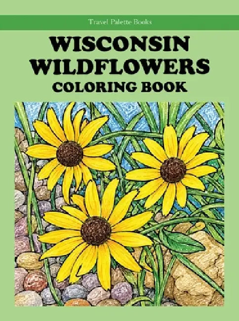 Wisconsin Wildflowers Coloring Book by Rob Bignell
