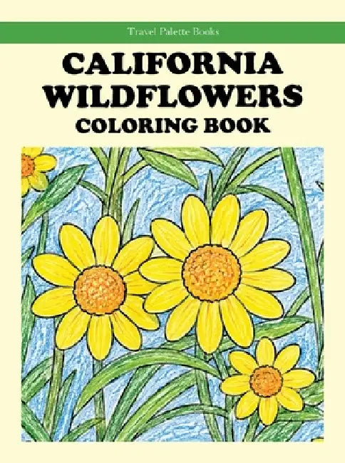 California Wildflowers Coloring Book by Rob Bignell
