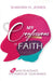 My Confessions of Faith: 31 Days to Activate the Power of Your Words by Shakira Nicole Jones