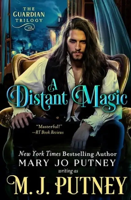 A Distant Magic by M. J. Putney