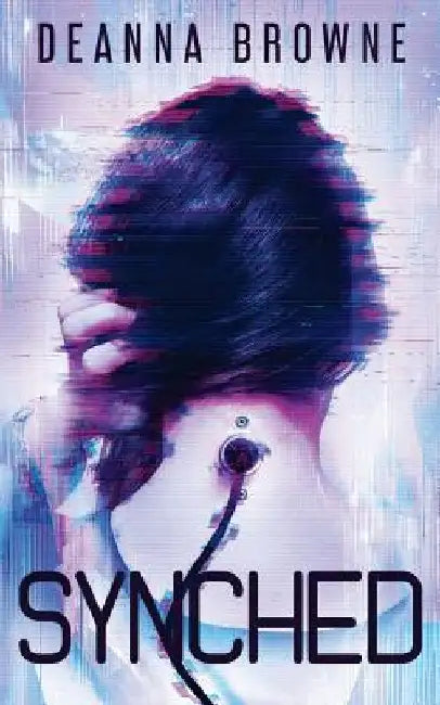Synched by Deanna Browne