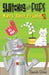 Switches and Peeps: Man's Best Friends by Sarah Giles