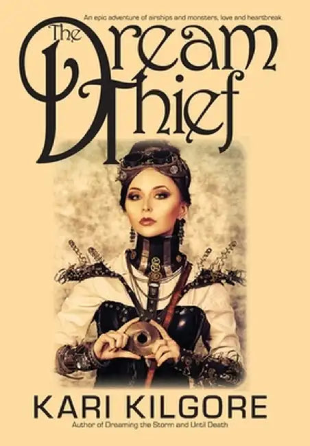 The Dream Thief by Kari Kilgore