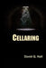 Cellaring by David Q. Hall