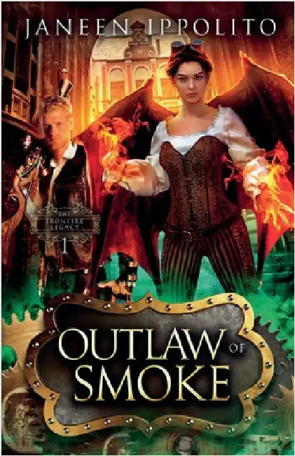 Outlaw of Smoke by Ippolito, Janeen