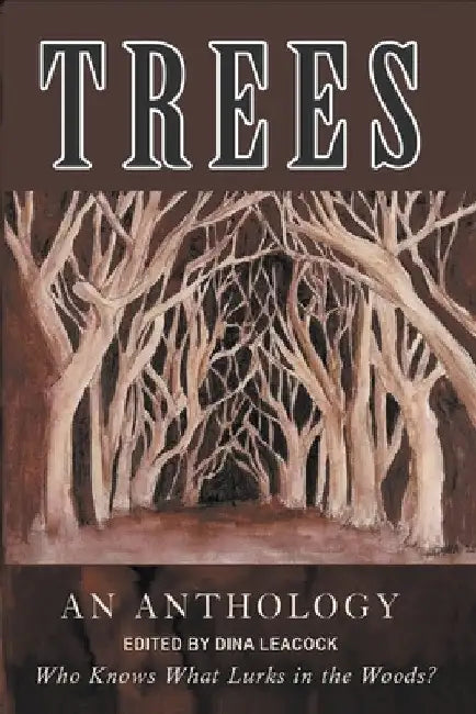 Trees by Dina Editor Leacock