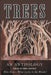 Trees by Dina Editor Leacock