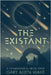 The Existant: A Cosmological Prose Poem by Wake, Gary A.