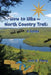 How to Hike the North Country Trail: not quite a Guide by Joan H. Young