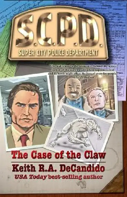 The Case of the Claw by Keith R. a. DeCandido