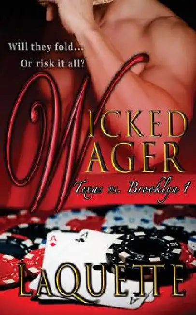 Wicked Wager by Laquette