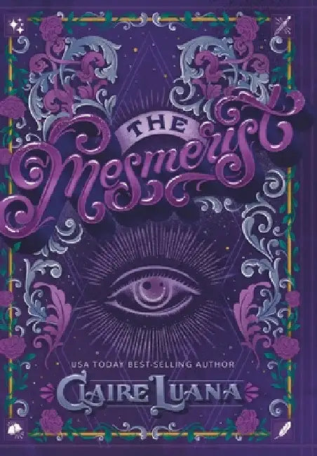 The Mesmerist by Claire Luana