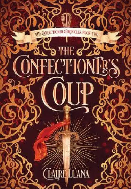 The Confectioner's Coup by Claire Luana