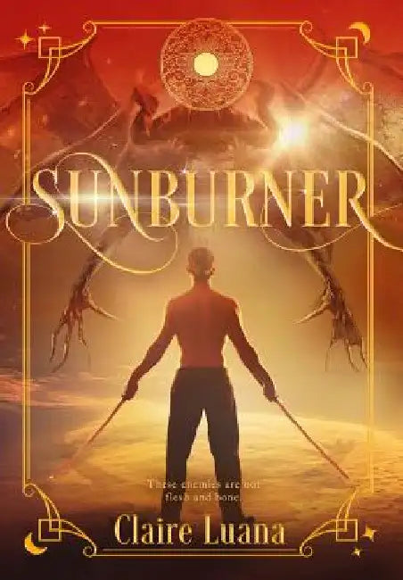 Sunburner by Claire Luana