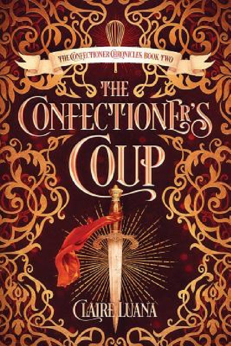 The Confectioner's Coup by Claire Luana