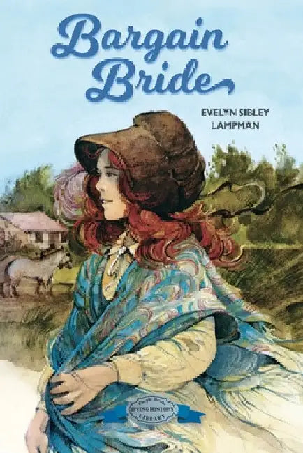 Bargain Bride by Evelyn Sibley Lampman