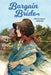 Bargain Bride by Evelyn Sibley Lampman