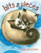 Bits & Pieces by Judy Schachner